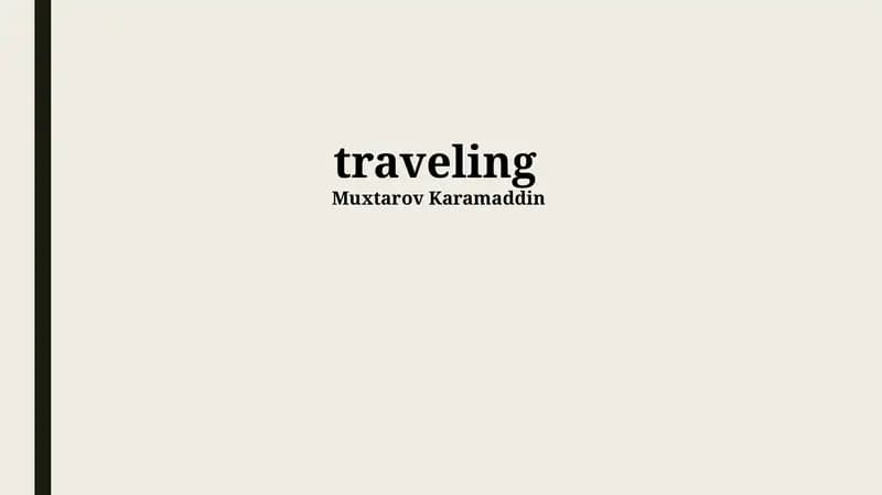 Memorable Travel Experiences