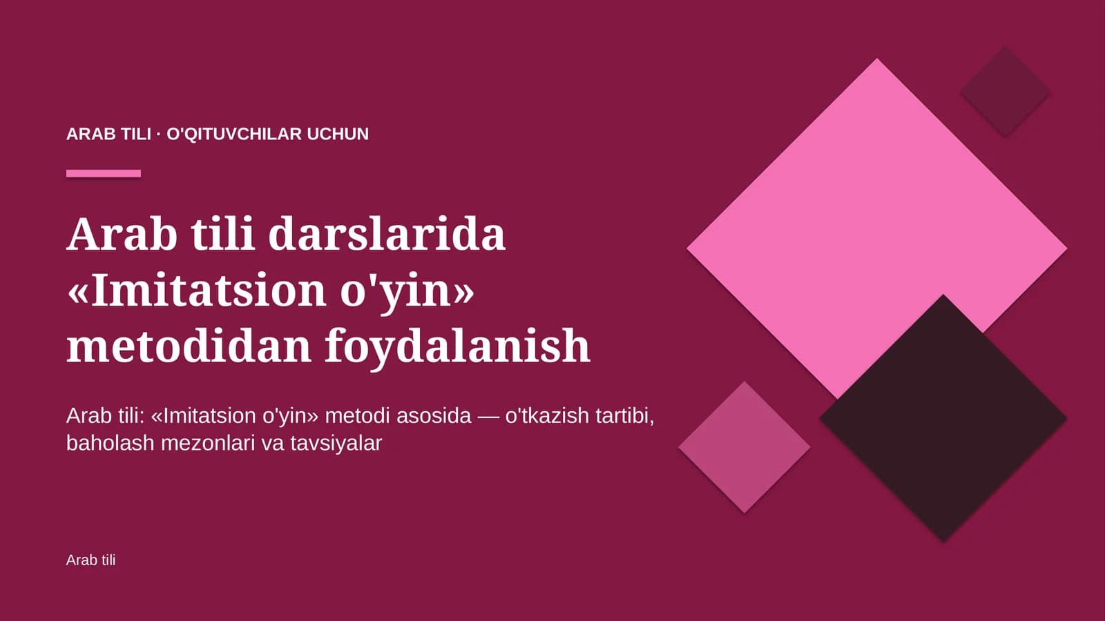 arab tili darslarida imitatsion o'yin metodidan foydalanish 1359