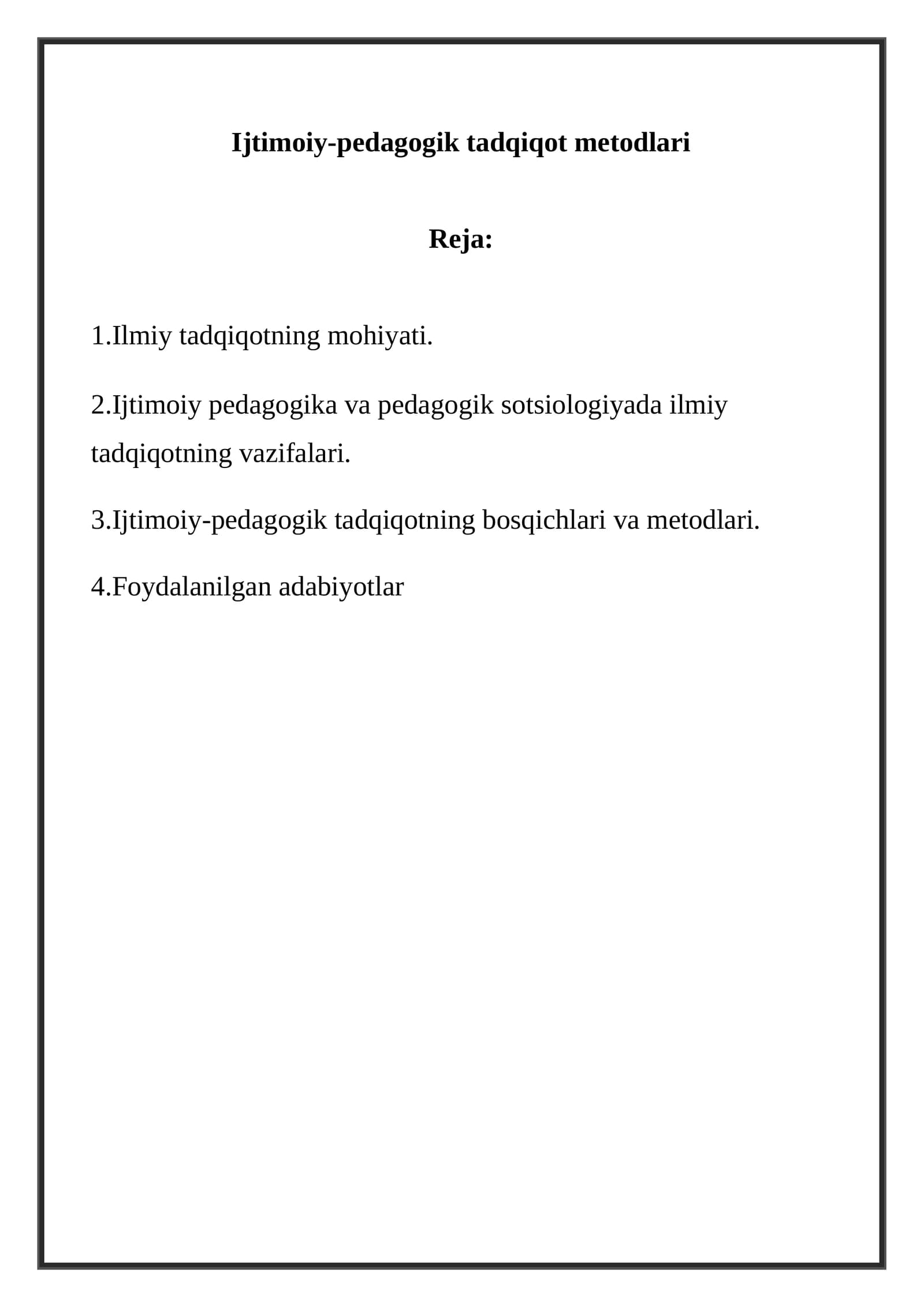 Ijtimoiy-pedagogik tadqiqot metodlari