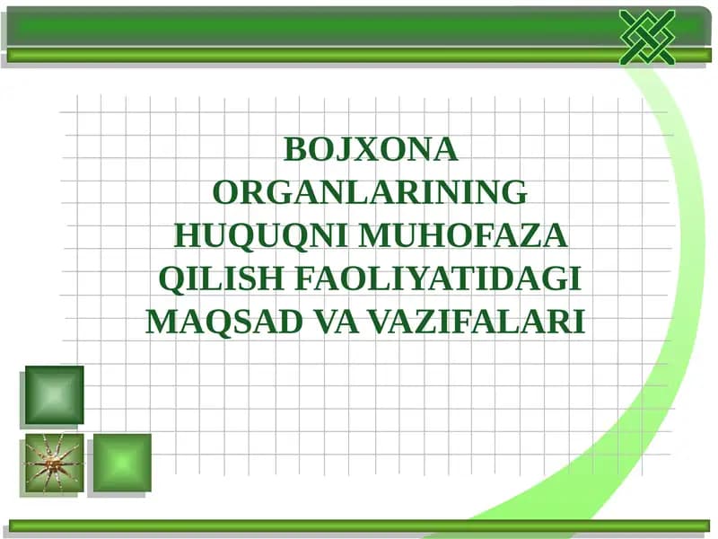 Bojxona Organlarining Huquqni Muhofaza Qilish Faoliyatidagi Maqsad va Vazifalari