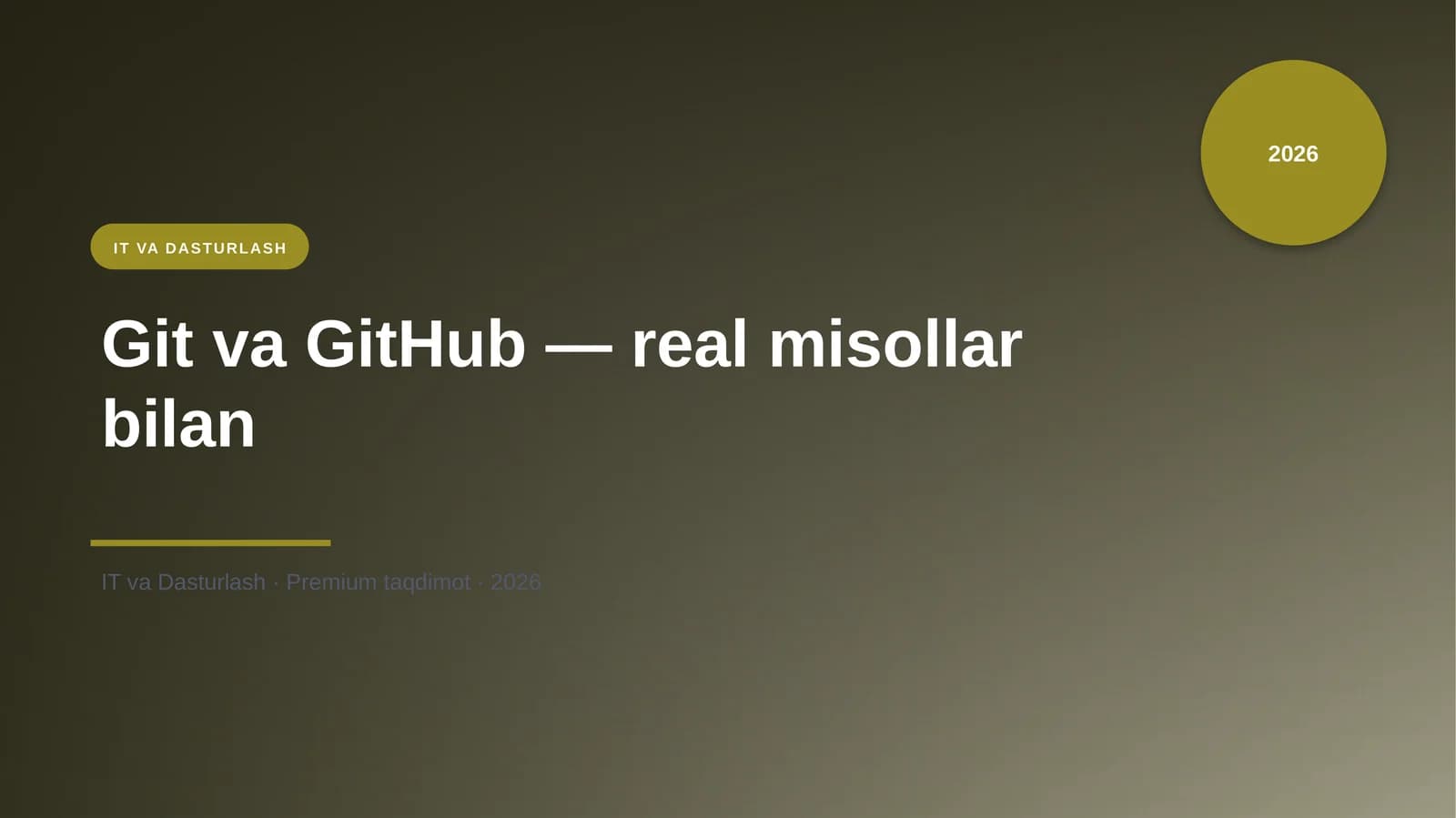 Git va GitHub — real misollar bilan