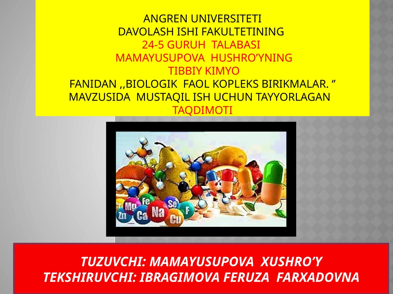 BIOLOGIK FAOL KOMPLEKS BIRIKMALAR