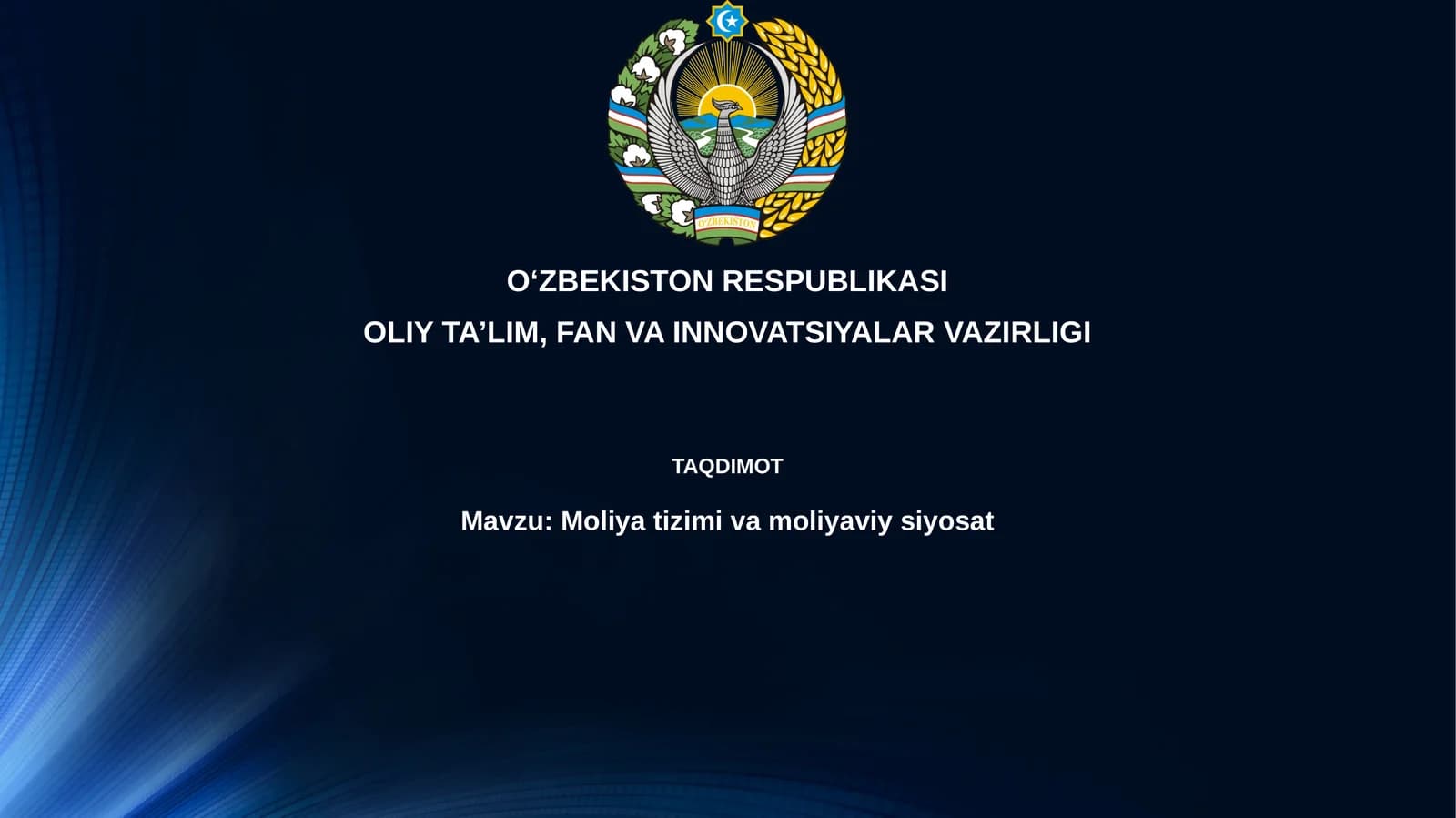 O'zbekiston Moliyaviy Tizimi