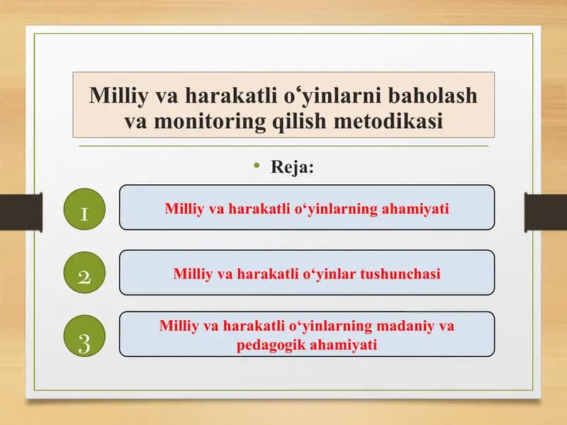 Milliy va harakatli o‘yinlarni baholash va monitoring qilish metodikasi