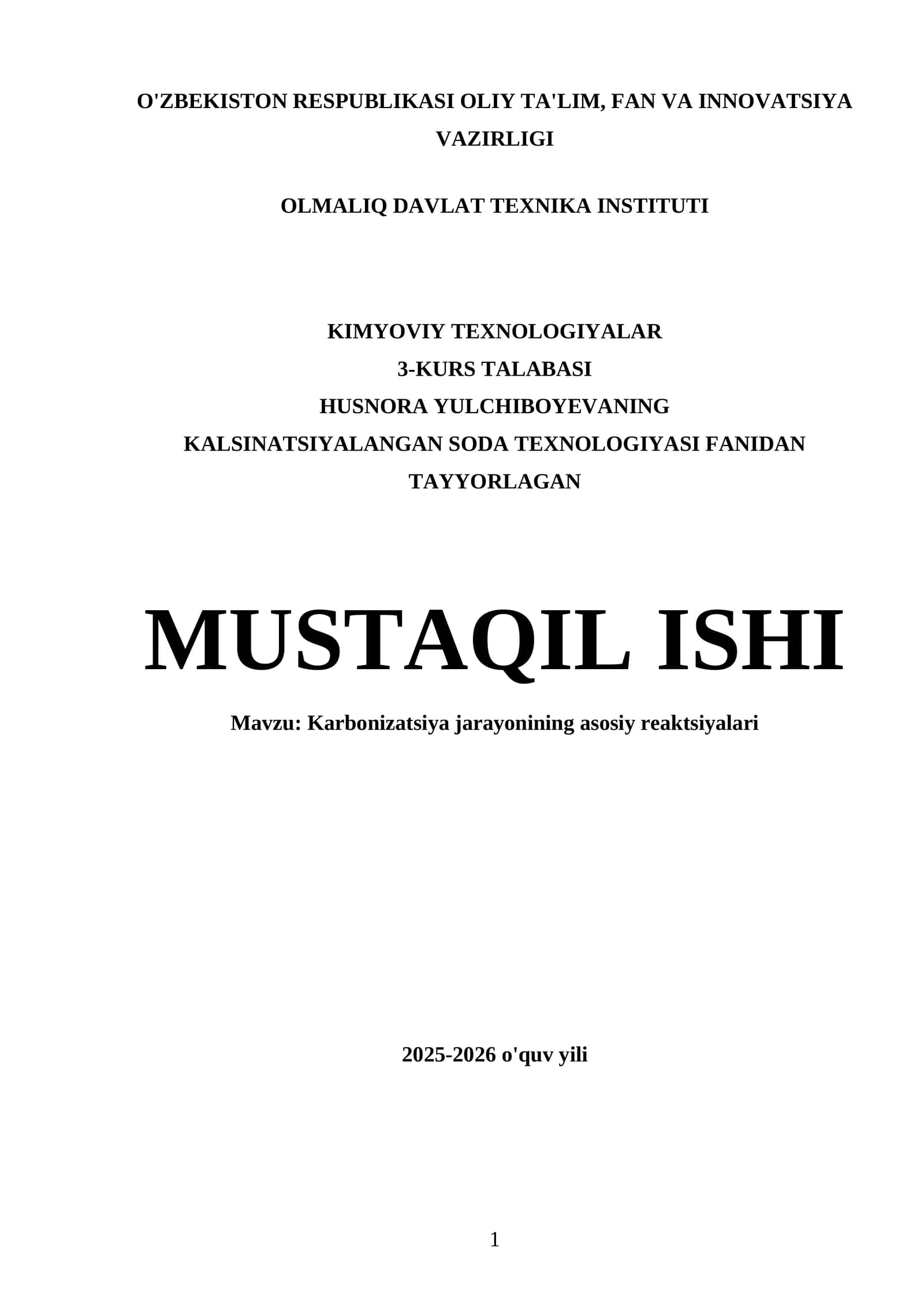 KALSINATSIYALANGAN SODA TEXNOLOGIYASI FANIDAN TAYYORLAGAN MUSTAQIL ISHI