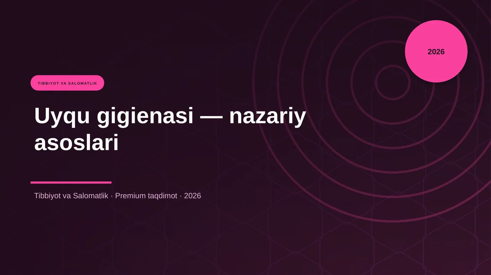 Uyqu gigienasi — nazariy asoslari