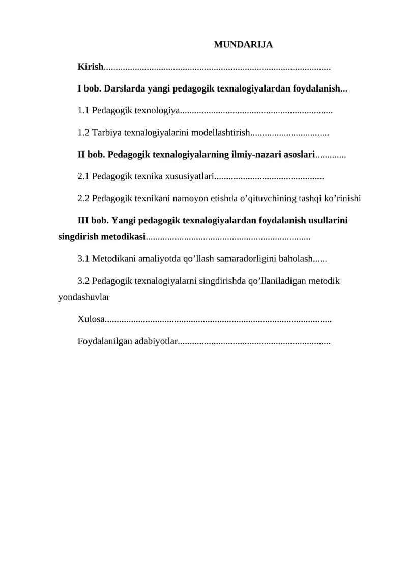 Talabalarga yangi pedagogik texnologiyalardan foydalanish usullarini singdirishning metodik asoslari