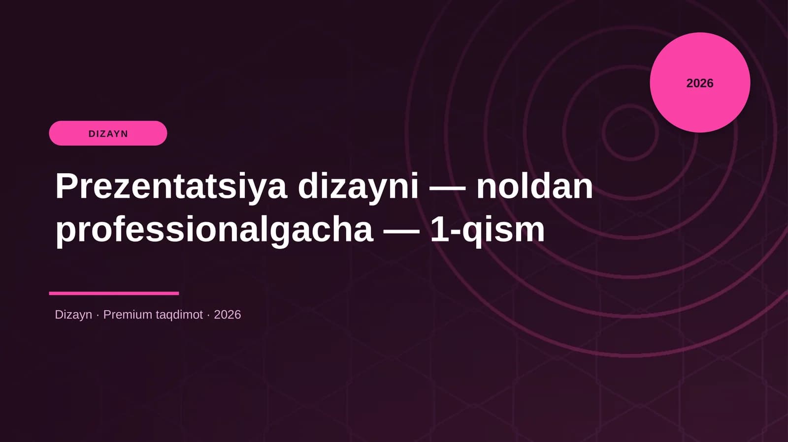 Prezentatsiya dizayni — noldan professionalgacha — 1-qism