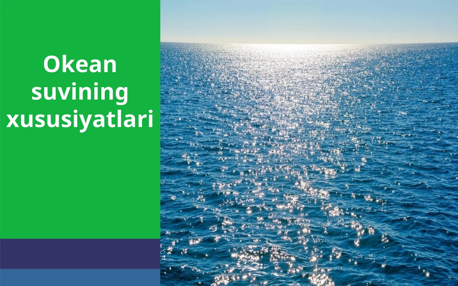 Okean suvining xususiyatlari