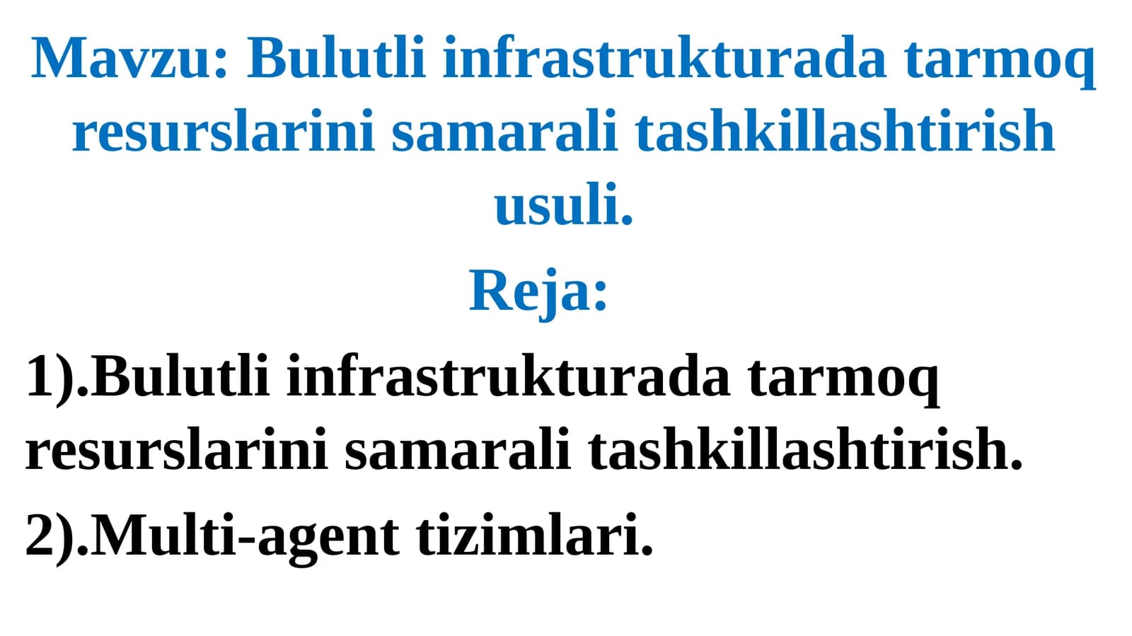 Bulutli infrastruktura data tarmoq resurslarini samarali tashkillashtirish usuli