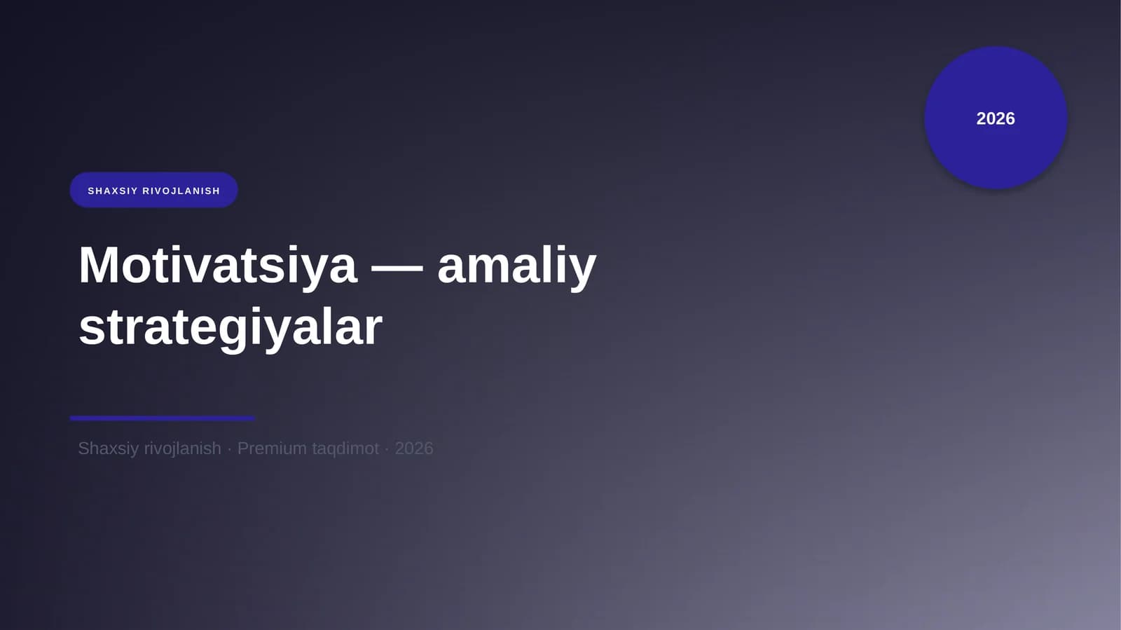 Motivatsiya — amaliy strategiyalar