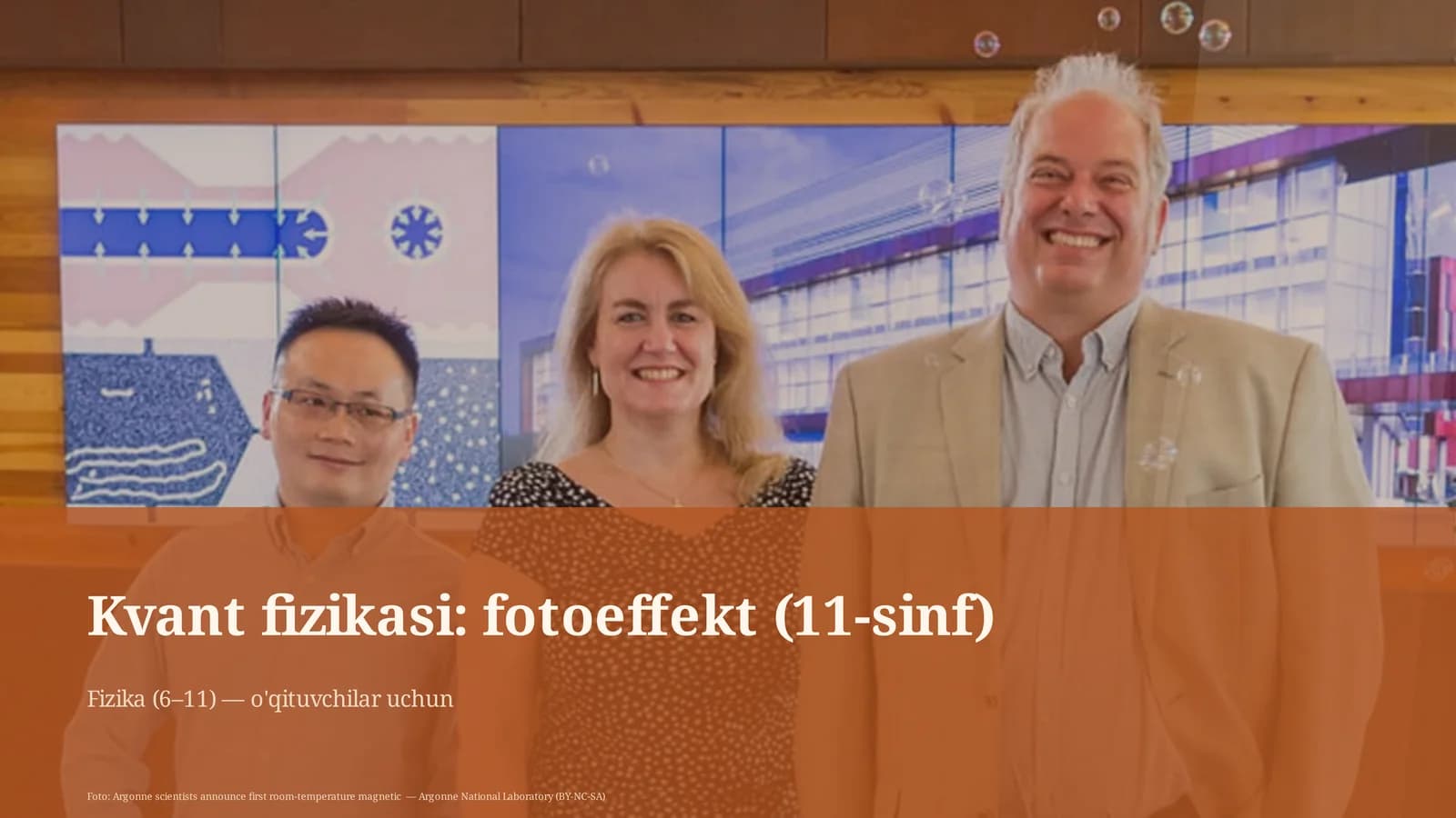 Kvant fizikasi: fotoeffekt (11-sinf)