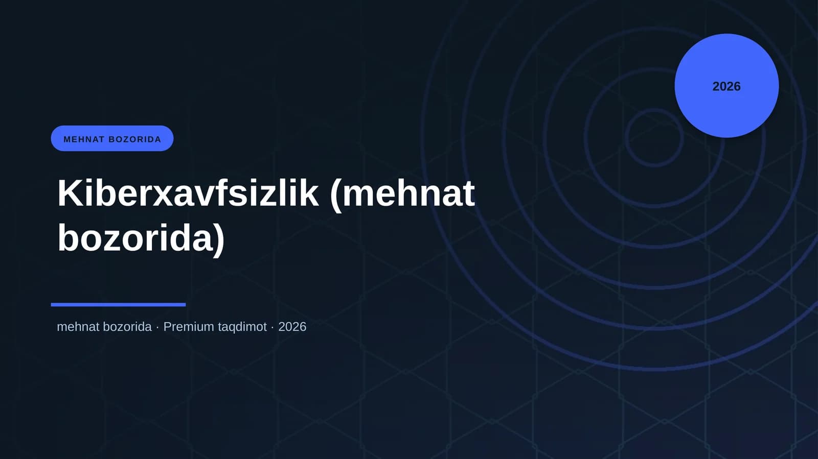 Kiberxavfsizlik (mehnat bozorida)
