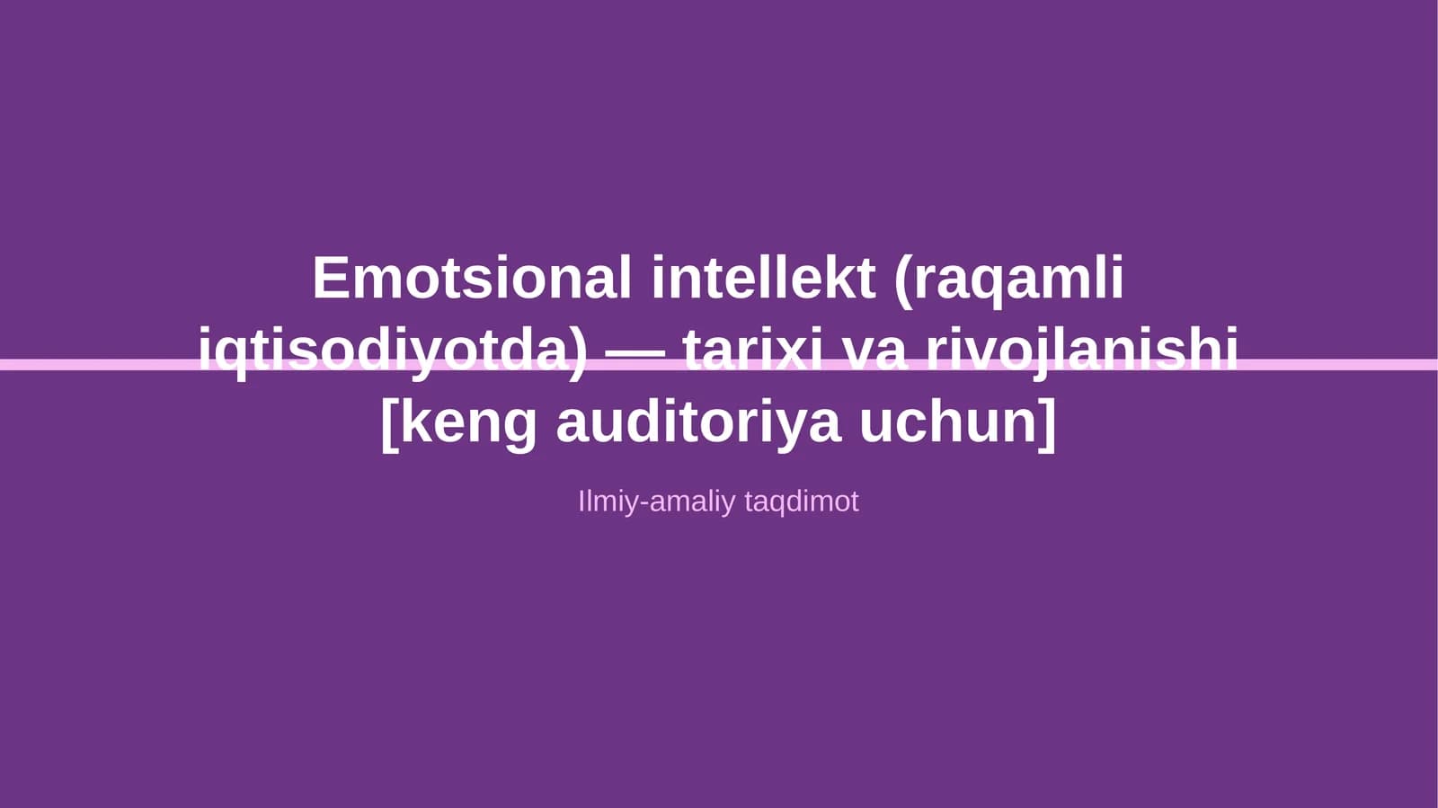 Emotsional intellekt (raqamli iqtisodiyotda) — tarixi va rivojlanishi [keng auditoriya uchun]