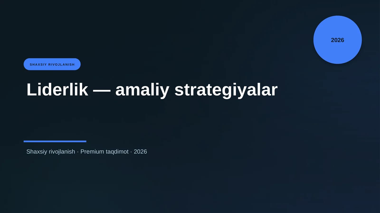 Liderlik — amaliy strategiyalar