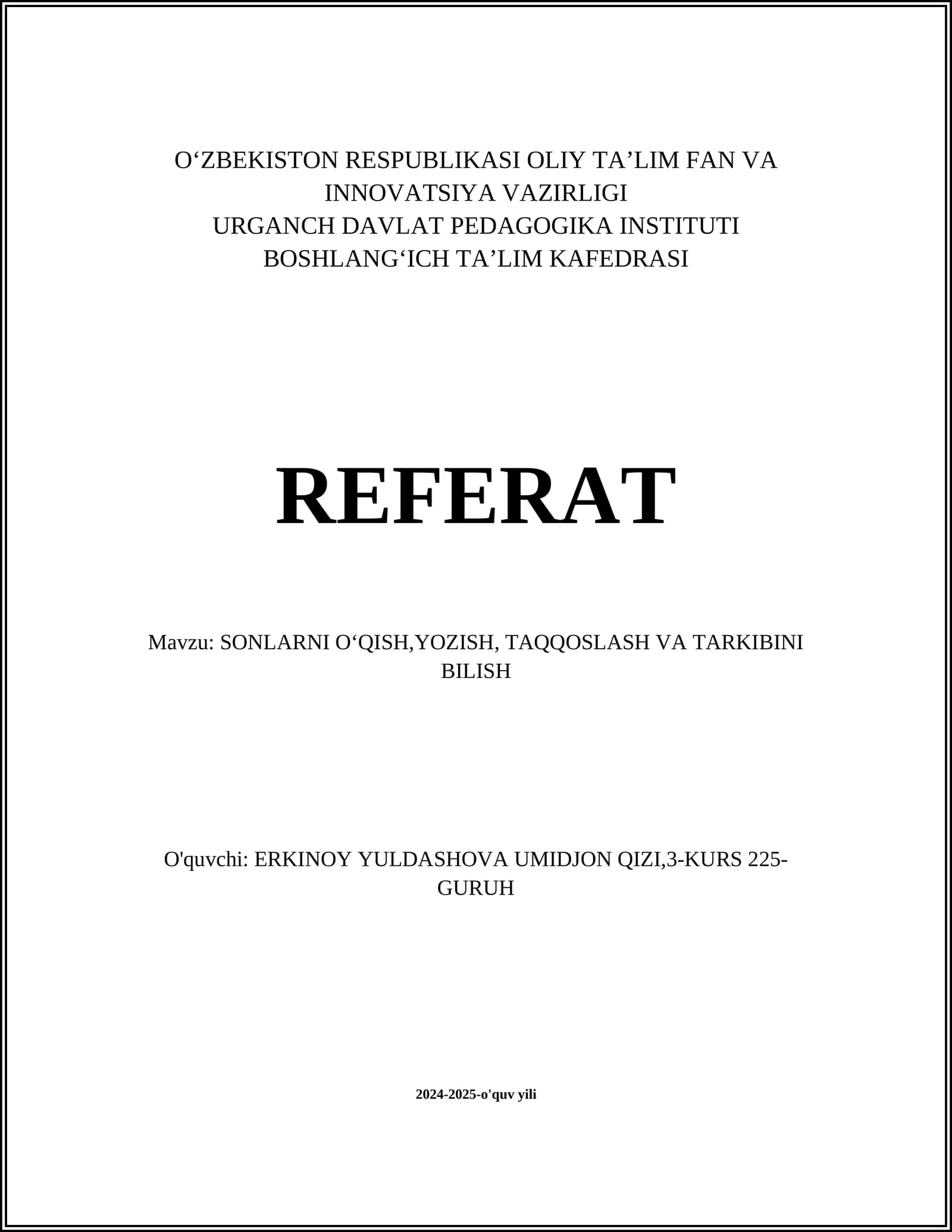 SONLARNI OʻQISH,YOZISH, TAQQOSLASH VA TARKIBINI BILISH