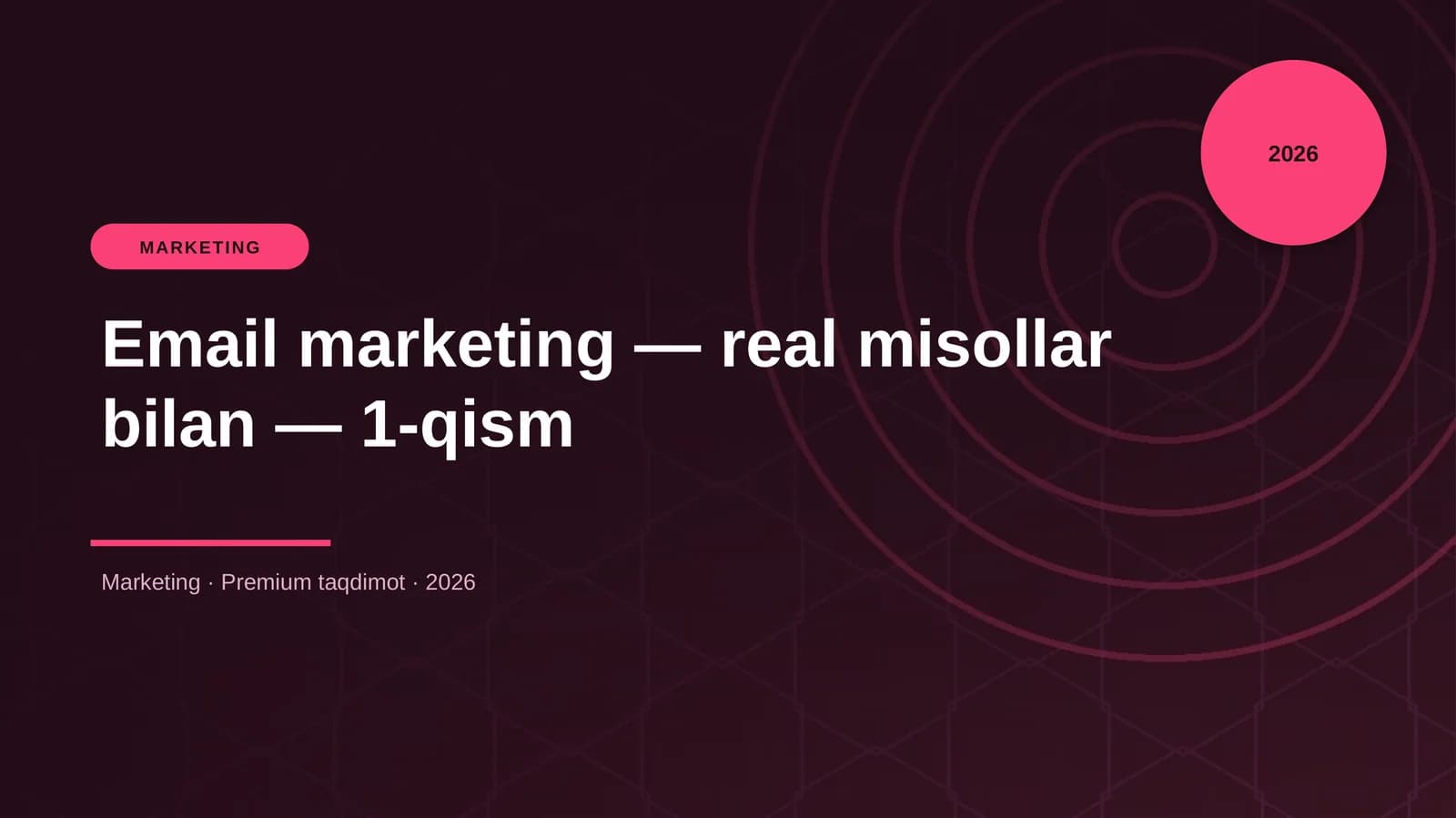 Email marketing — real misollar bilan — 1-qism