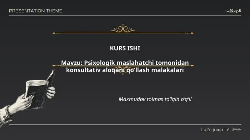Psixologik maslahatchi tomonidan konsultativ aloqani qo‘llash malakalari