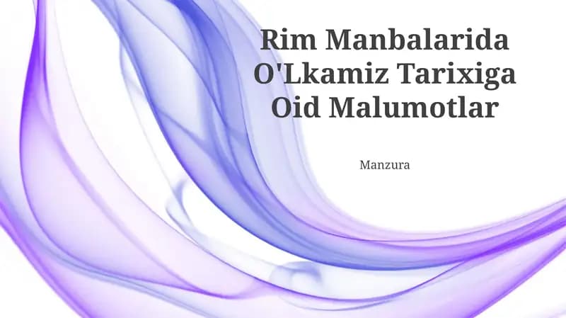 Rim Manbalarida O'Lkamiz Tarixiga Oid Malumotlar