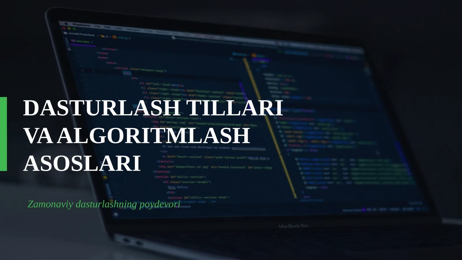 DASTURLASH TILLARI VA ALGORITMLASH ASOSLARI