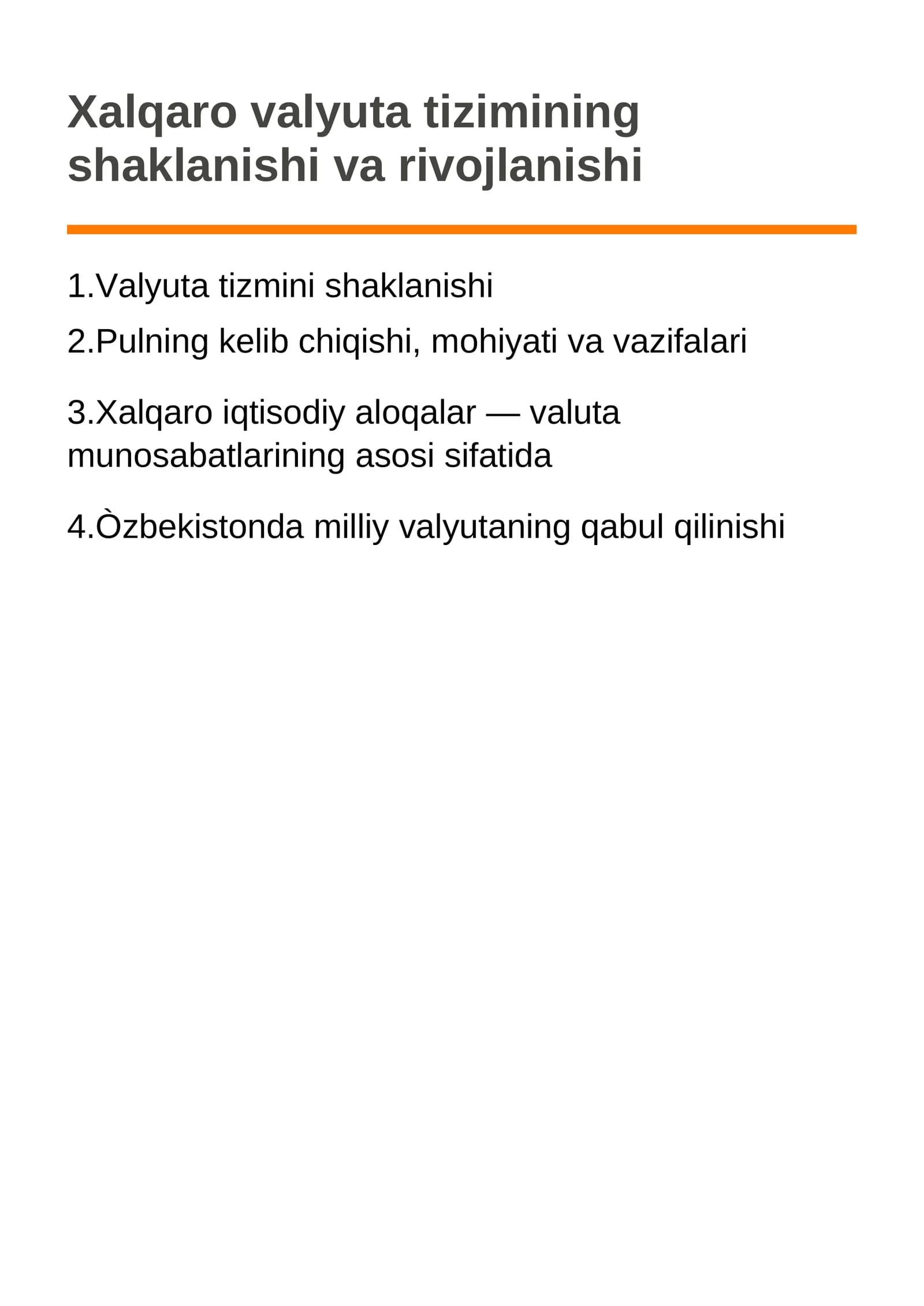 Xalqaro valyuta tizimining shaklanishi va rivojlanishi
