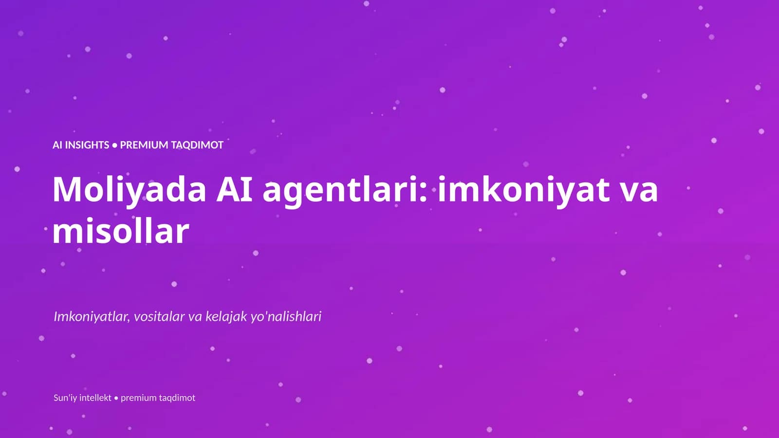 Sun'iy intellekt • premium taqdimot