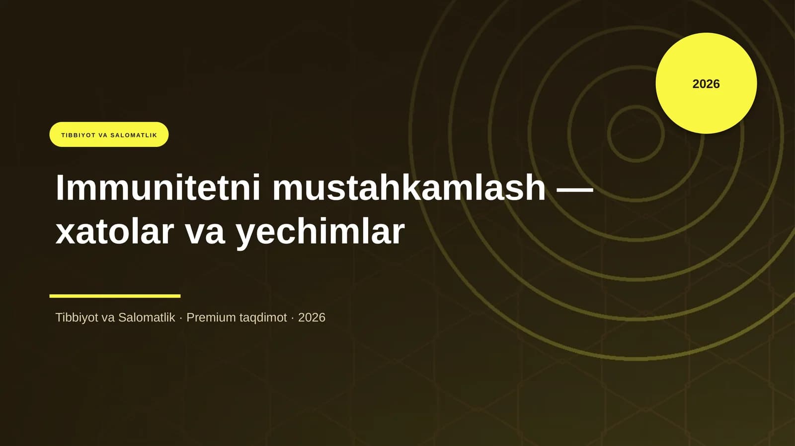 Immunitetni mustahkamlash — xatolar va yechimlar
