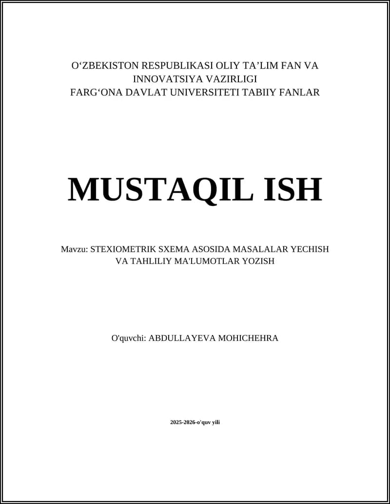 STEXIOMETRIK SXEMA ASOSIDA MASALALAR YECHISH VA TAHLILIY MA'LUMOTLAR YOZISH