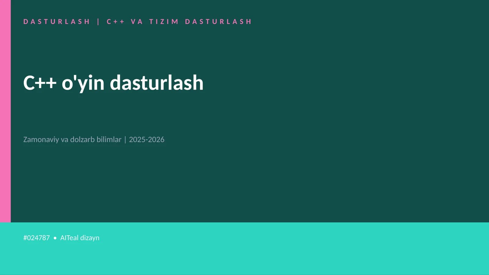 C++ VA TIZIM DASTURLASH