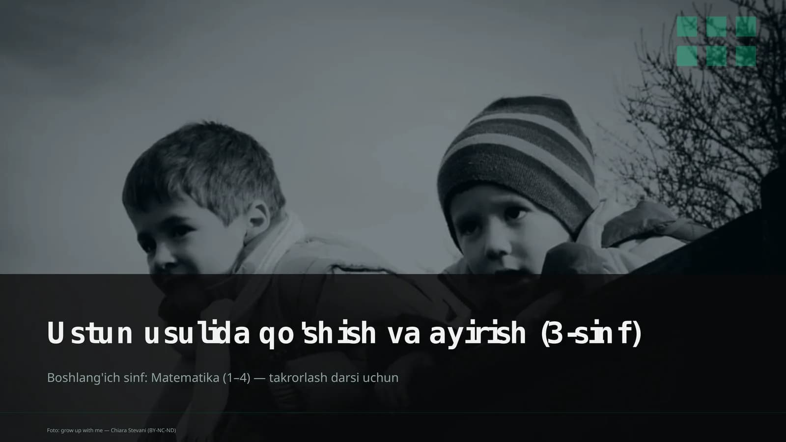 Ustun usulida qo'shish va ayirish (3-sinf)