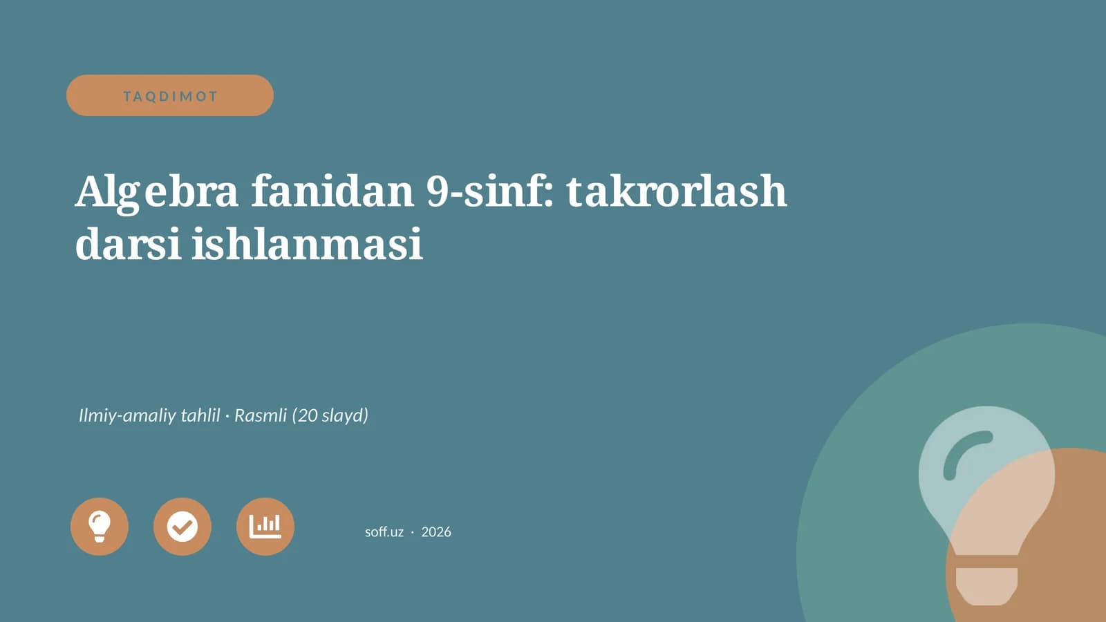 Algebra fanidan 9-sinf: takrorlash darsi ishlanmasi