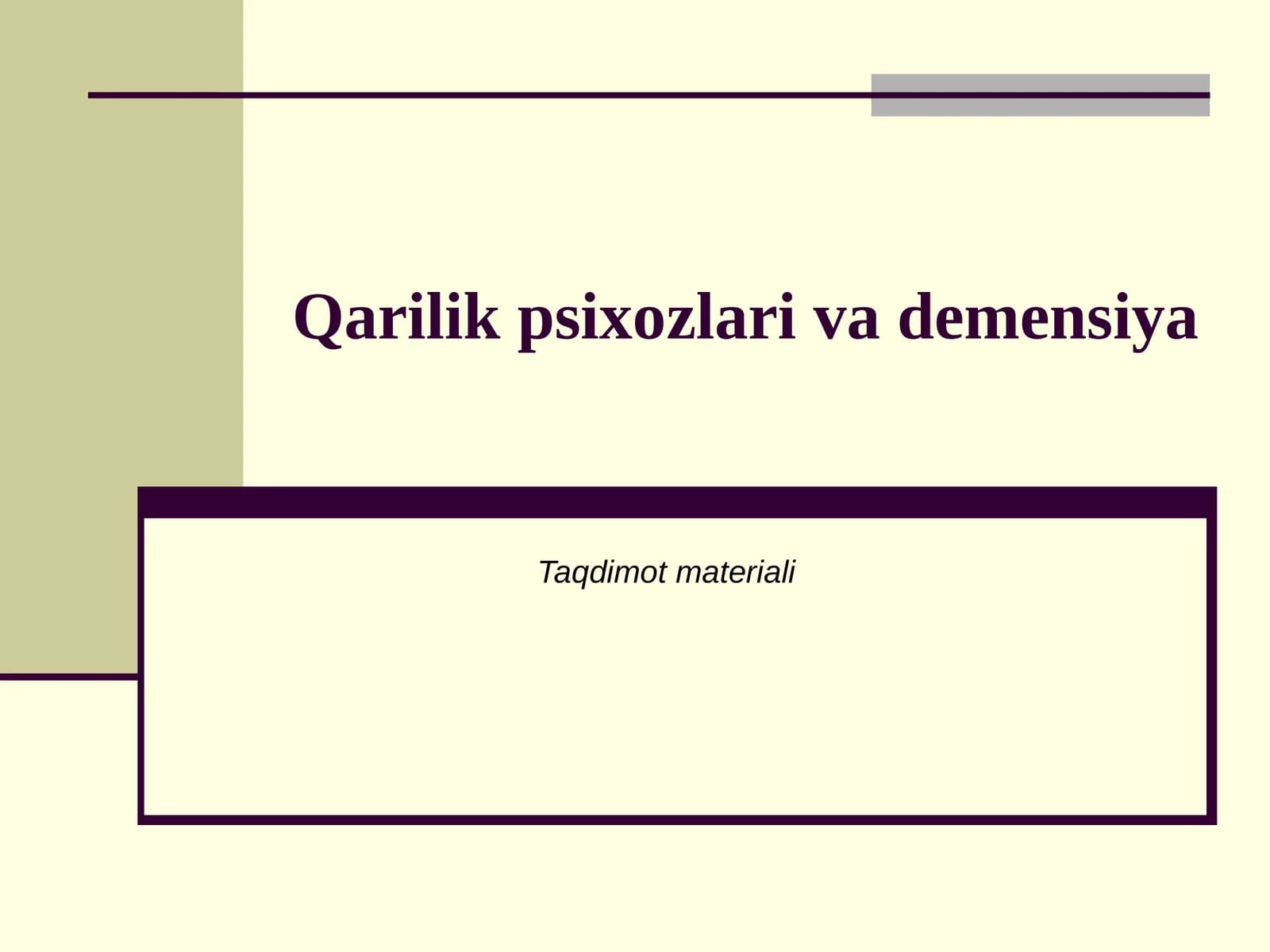 Qarilik psixozlari va demensiya