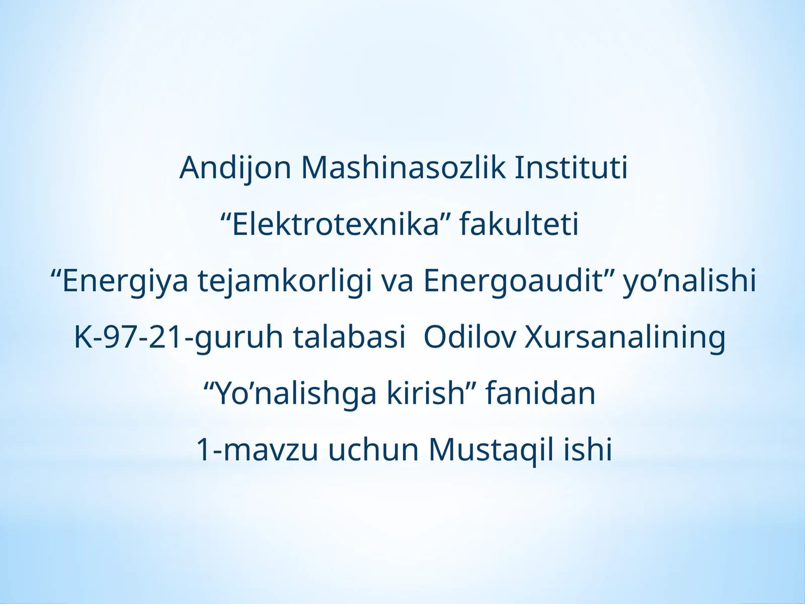 Energetika ta'minotining ahamiyati