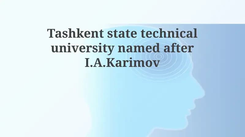 Tashkent state technical university named after I.A.Karimov