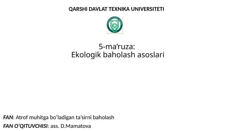5-ma’ruza: Ekologik baholash asoslari