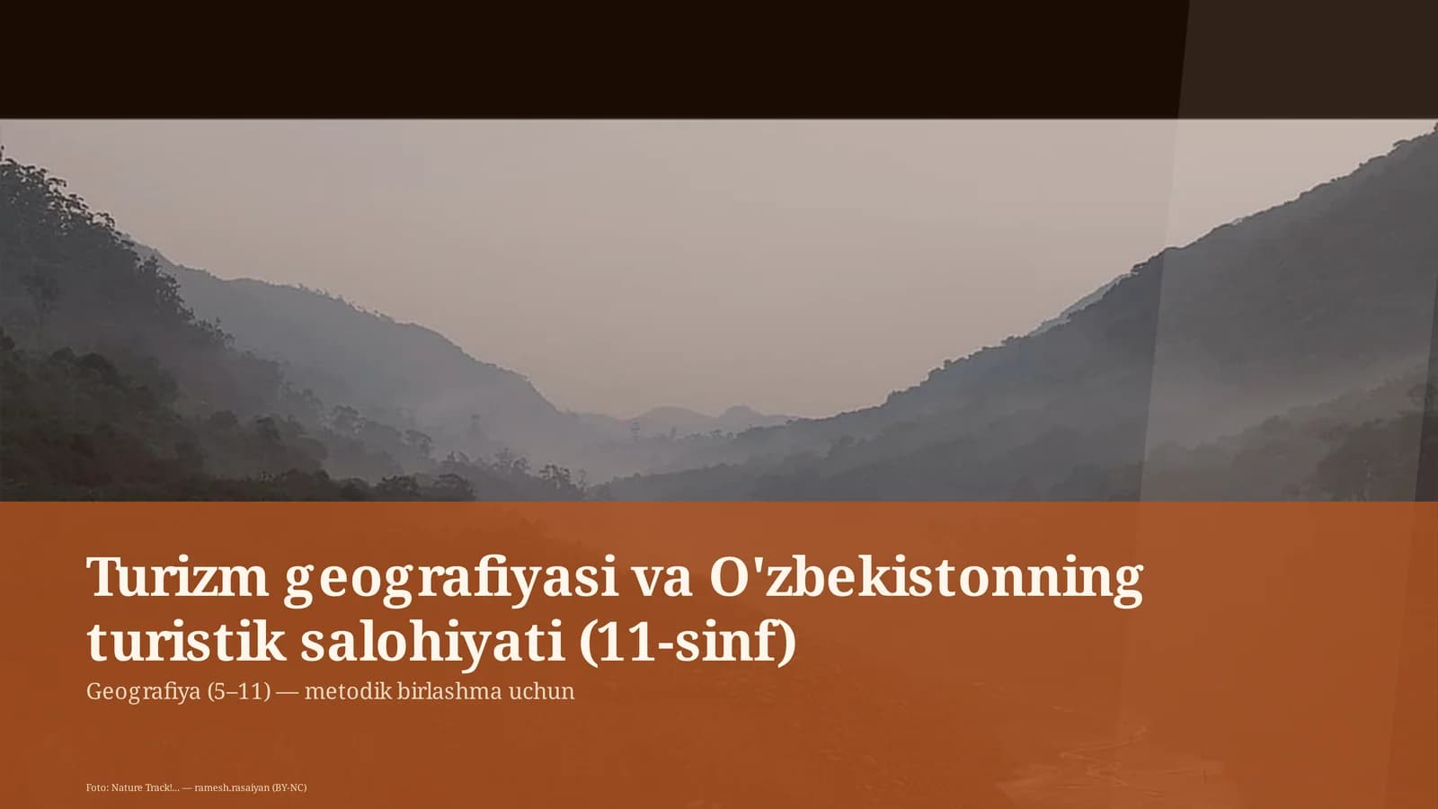 Turizm geografiyasi va O'zbekistonning turistik salohiyati (11-sinf)