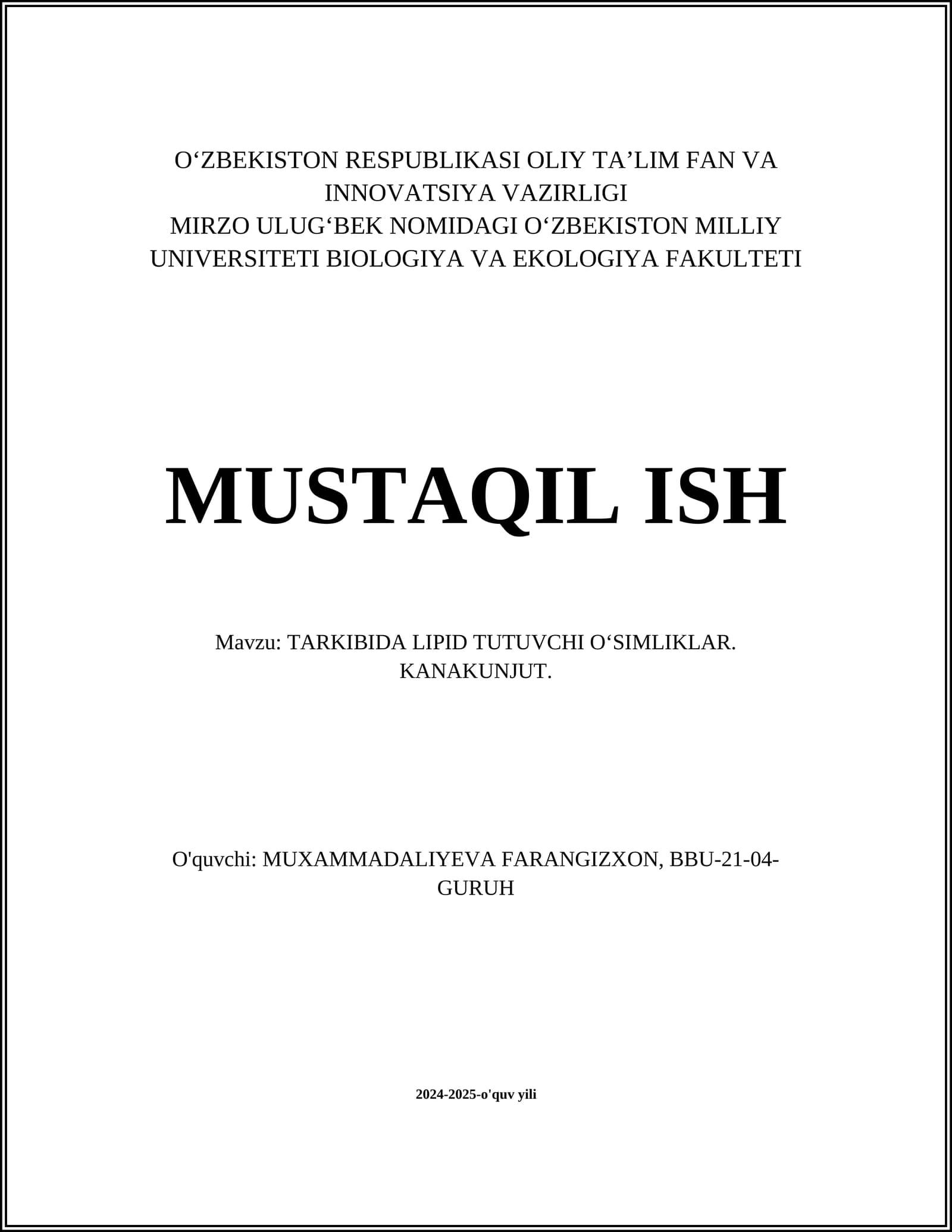 TARKIBIDA LIPID TUTUVCHI OʻSIMLIKLAR. KANAKUNJUT