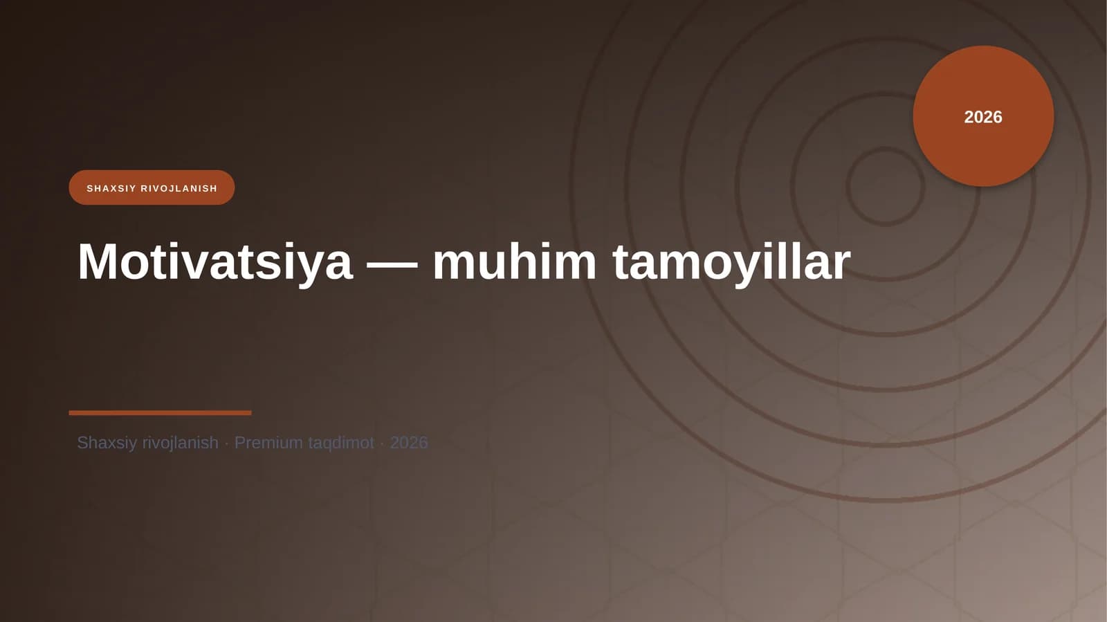 Motivatsiya — muhim tamoyillar