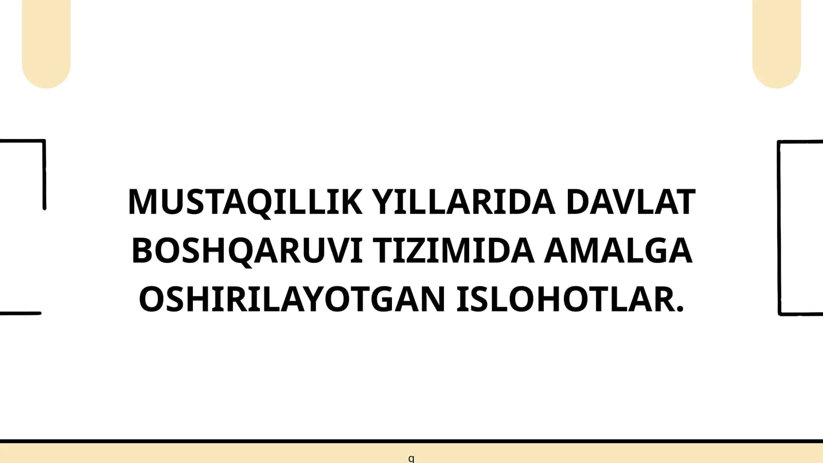 MUSTAQILLIK YILLARIDA DAVLAT BOSHQARUVI TIZIMIDA AMALGA OSHIRILAYOTGAN ISLOHOTLAR
