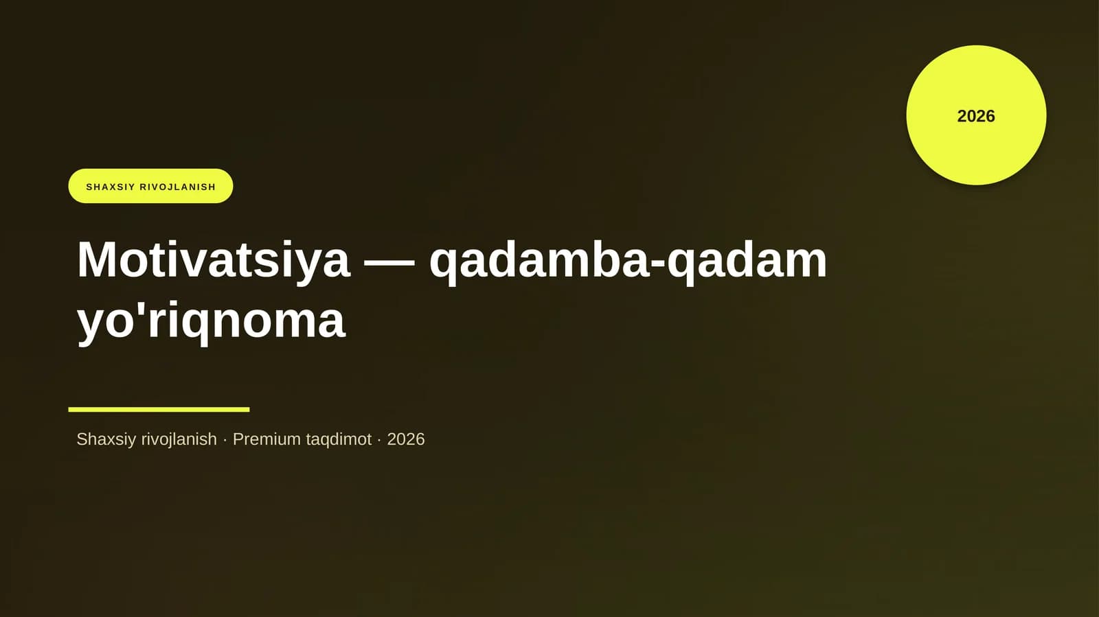 Motivatsiya — qadamba-qadam yo'riqnoma