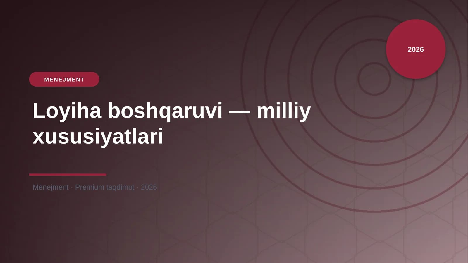 Loyiha boshqaruvi — milliy xususiyatlari