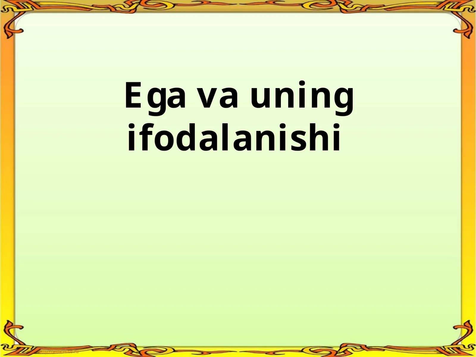 Ega va uning ifodalanishi