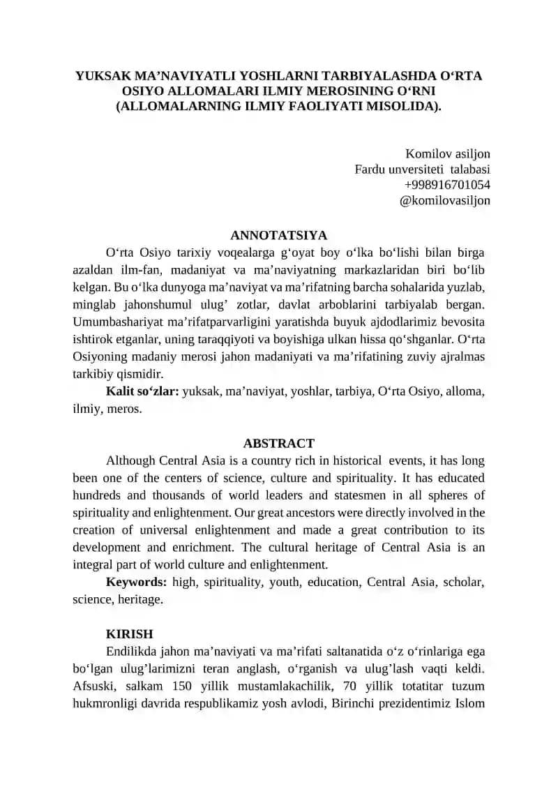 YUKSAK MAʼNAVIYATLI YOSHLARNI TARBIYALASHDA OʻRTA OSIYO ALLOMALARI ILMIY MEROSINING OʻRNI (ALLOMALARNING ILMIY FAOLIYATI MISOLIDA)