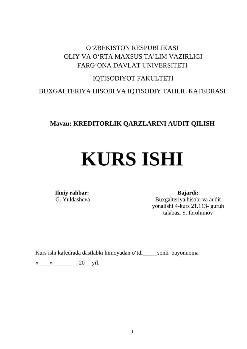 Kreditorlik qarzlarini audit qilish — kurs ishi