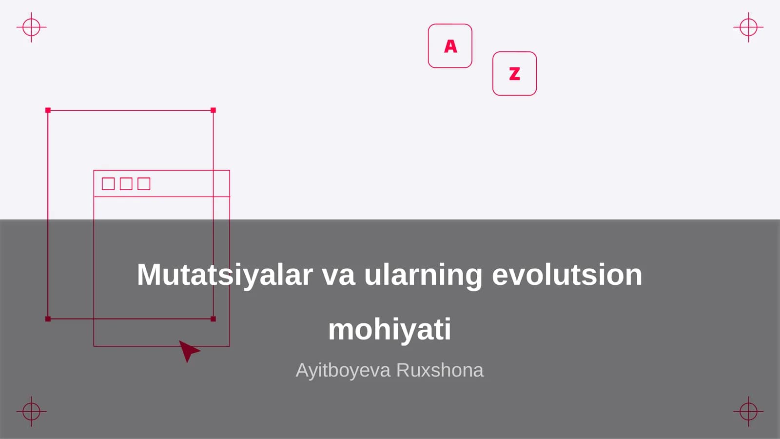 Mutatsiyalar va ularning evolutsion mohiyati