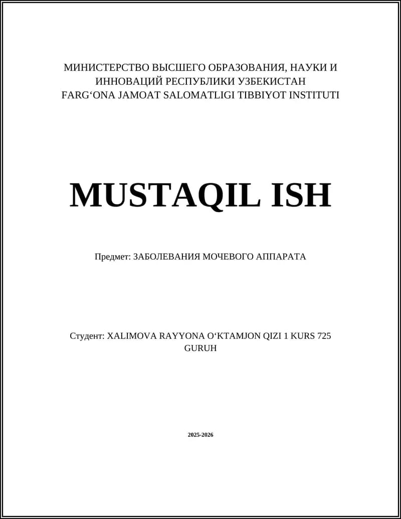 MUSTAQIL ISH: ЗАБОЛЕВАНИЯ МОЧЕВОГО АППАРАТА