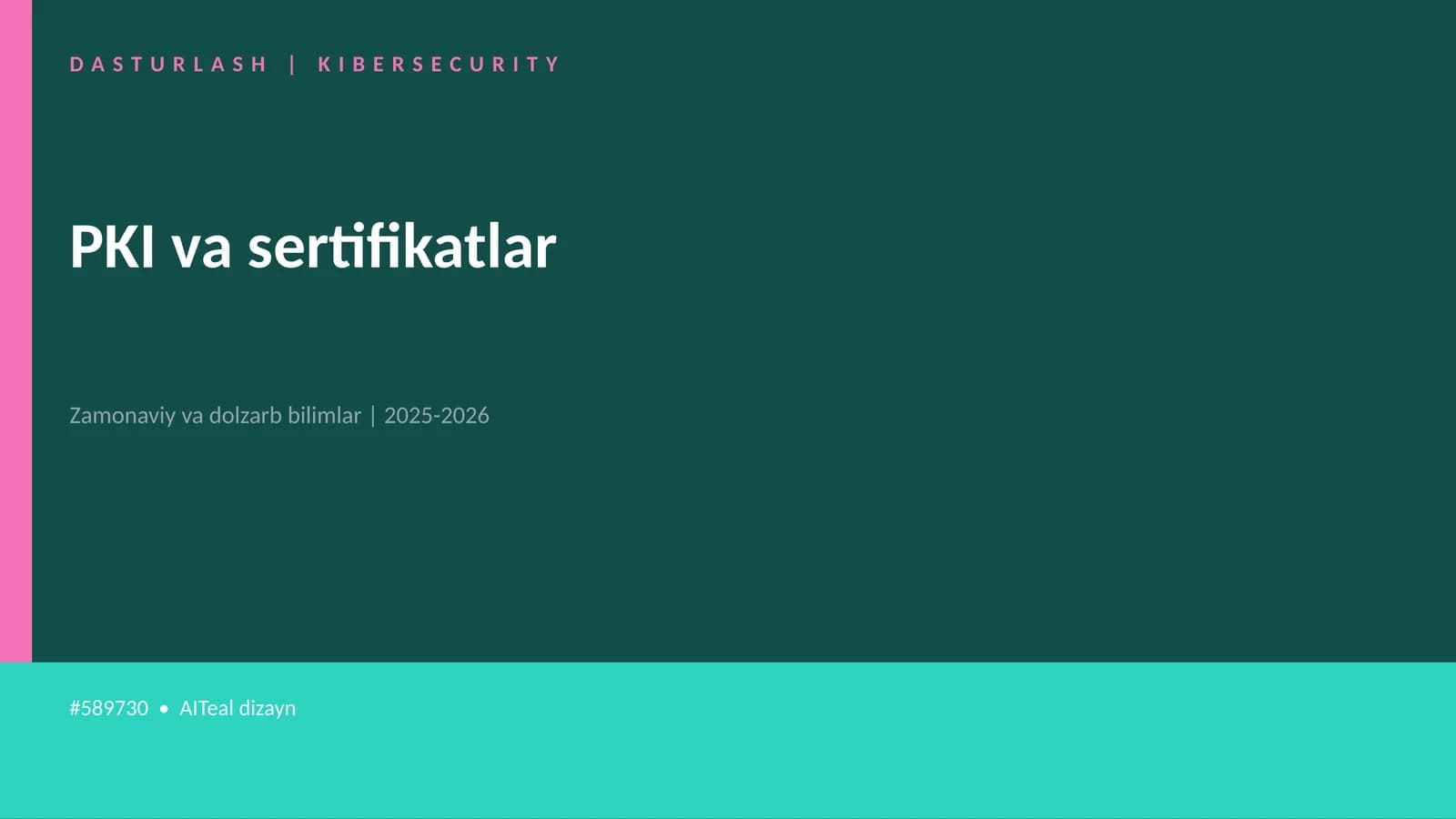 PKI va sertifikatlar