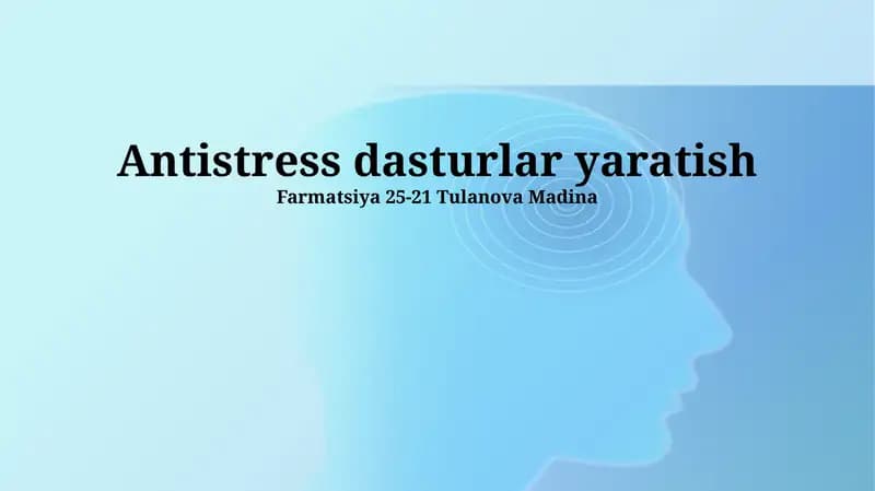 Antistress dasturlar yaratish