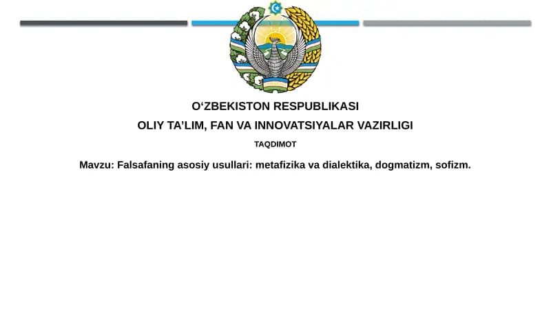 Falsafaning asosiy usullari: Metafizika va dialektika