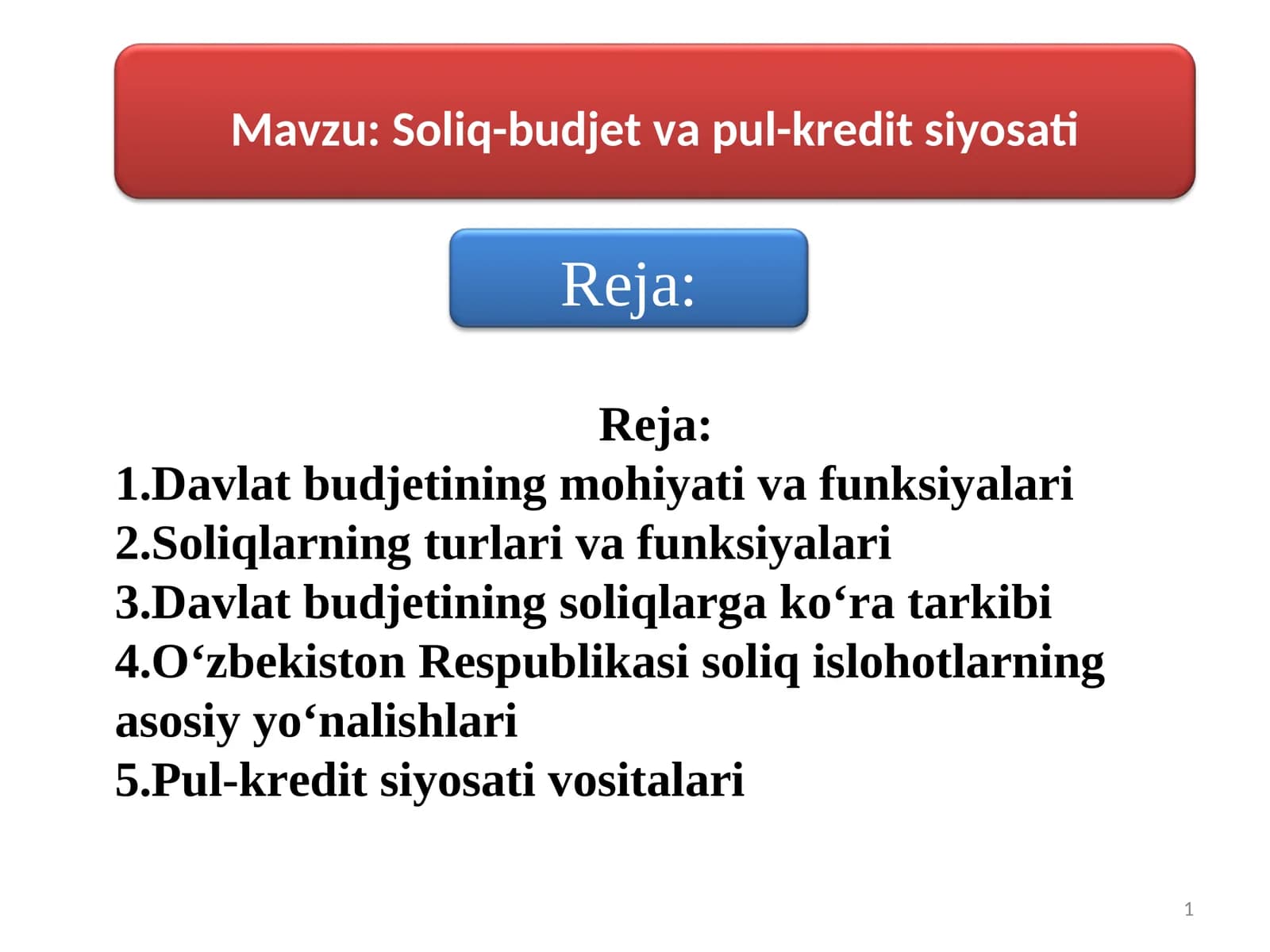 Soliq-budjet va pul-kredit siyosati